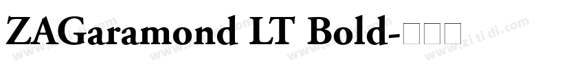 ZAGaramond LT Bold字体转换